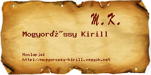 Mogyoróssy Kirill névjegykártya